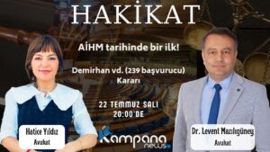 AİHM Tarihinde Bir İlk - Demirhan vd. (239 Başvurucu) Kararı