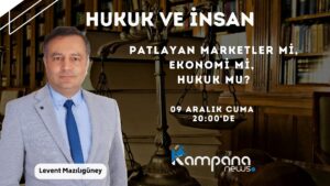 Patlayan Marketler mi, Ekonomi mi, Hukuk mu?