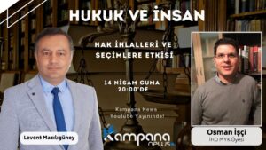 Hak İhlalleri ve Seçimlere Etkisi