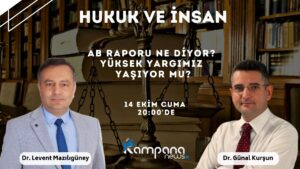 Hukuk ve İnsan programında Dr. Levent MAZILIGÜNEY ve Ceza Hukukçusu Dr. Günal Kurşun birlikte değerlendiriyorlar. Ceza Hukukçusu Dr. Günal Kurşun ile AB Komisyonu 2022 yılı Türkiye Raporunun ana başlıkları, KHK'lı olmak, OHAL uygulamaları, ülkemiz yargısının hali, yargının bağımsızlığı ve tarafsızlığı, sansür yasası ve olası etkileri üzerine konuştuk.