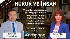 Yalçınkaya Kararı Sonrası Güncel Yargı Kararları ve Mütalaalar