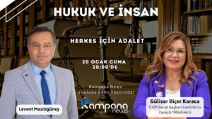 Herkes İçin Adalet | Levent Mazılıgüney ile Hukuk ve İnsan
