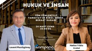 Tüm Yönleriyle Yargıtay'ın Birol Erdem Beraat Kararı